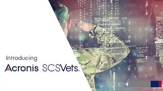Acronis SCSVets Initiative Overview