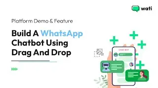 Build A WhatsApp Chatbot Using Drag And Drop