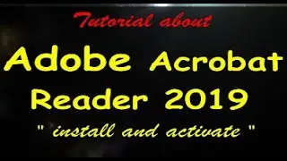 How to install and activate adobe acrobat reader 2019
