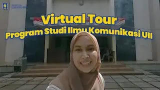 Virtual Tour Program Studi Ilmu Komunikasi Universitas Islam Indonesia