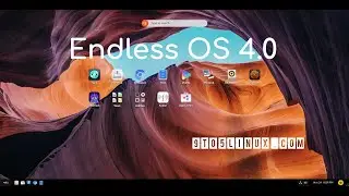 First Look: Endless OS 4.0 - Based on Debian GNU/Linux 11 