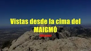 Vistas desde la cima del Maigmó 😍[Alicante]