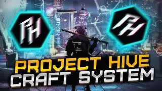 Project Hive - система крафта. Новости проекта