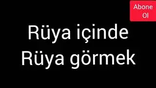 RÜYADA RÜYA GÖRMEK Rüya içinde rüya görmek #rüya #tabiri