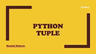 Python - Tuple, Create, Edit, Convert to List
