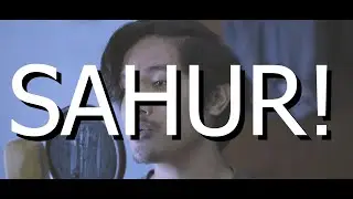 Bangunin Sahur Pakai Harmoni Suara