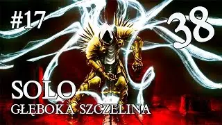 Diablo 3 PL #17 - GŁĘBOKA SZCZELINA SOLO TS 38 ( STAROŻYTNA LEGENDA )