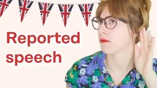 REPORTED SPEECH ☝️Ejemplos + ejercicio práctico | Gramática inglesa