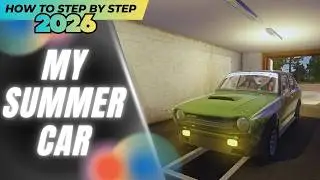 My Summer Car ⚙️ How to Download & Install on PC (2026 Guide) [No Charge]🎁