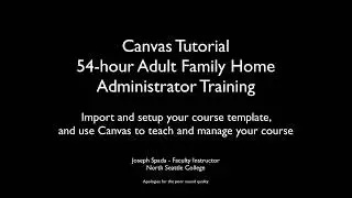 AFH Administrator Certification - In-depth CANVAS Training for Instructors