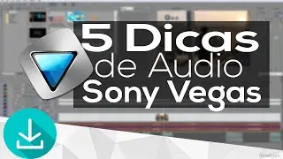 5 DICAS de Audio SONY VEGAS