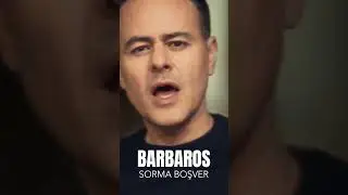 Barbaros - Sorma Boşver Tüm Dijital Platformlarda !