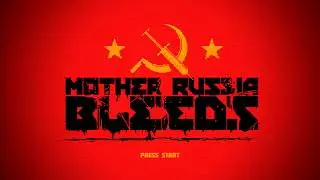 Mother Russia Bleeds | Hardcore | Level 0 - Tutorial