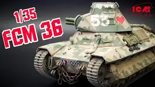 ICM 1/35 FCM 36 | Full Build