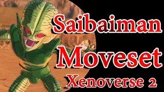 Xenoverse 2: Saibaiman Moveset Japanese