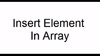 Data Structure | Insert Element In Array | C++ | Programming