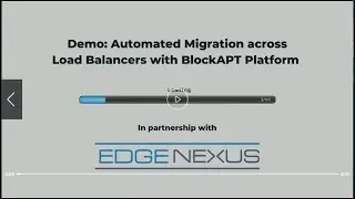 Migrate f5 Load balancer to Edgenexus using Blockapt