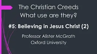5. Believing in Jesus Christ (2)