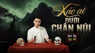 HAUNTED HOUSE EPISODE 194 | WHOSE BODY IS UNDER THE MOUNTAIN - KILLING THE MISTAKEN MOTHER | HORR...