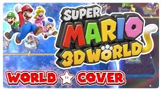 World Star Cover - Super Mario 3D World
