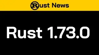 Rust 1.73.0