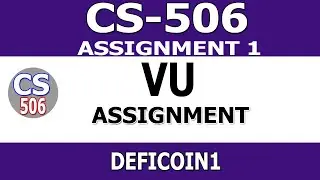 cs506 Assignment No 1 solution Spring 2022 by vicky lab