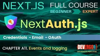 NextAuth in Next.js App Router - CH. A11 use the power of Events for Logging and Generate Analytics