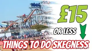 CHEAP Activities in SKEGNESS for £15 and UNDER