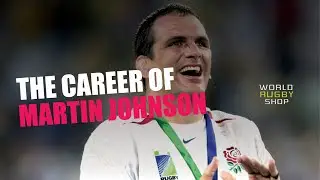 The Playing Career of England Coach and Captain - Martin Johnson