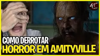 Como derrotar a MALDIÇÃO de HORROR EM AMITYVILLE