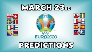 EURO 2020 QUALIFYING MATCHDAY 1 - PART 3 - PREDICTIONS