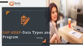 SAP ABAP Data Types and Program Training| SAP ABAP Tutorials | Online Course & Certification