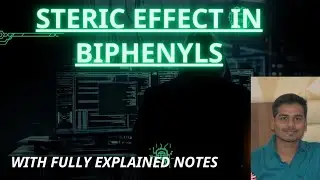 STERIC EFFECT IN BIPHENYLS ll ORGANIC SPECTROSCOPY ll STILBENE ll @thelivingchemistry4918