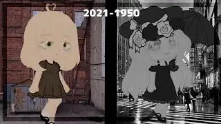 🌟2021-1950🌟 //MEME//gacha club