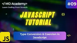 JavaScript Type Conversion & Coercion Explained | Beginner to Advanced Guide