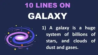 10 Lines on Galaxy in English | Few Lines on Galaxy | Few Sentences about Galaxy | About Galaxy