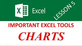 EXCEL LESSON 5 || INTRODUCTION TO CHARTS