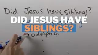 Did Jesus have brothers and sisters?