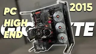 BUILD PC HIGH - END (2015) GIGABYTE