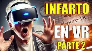 Casi mato de un infarto a mi padre con las PlayStation VR... otra vez 😂