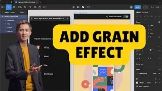 How to Add Grain Effect in Figma 2025?