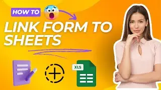 Easiest Way to Connect Google Forms to Sheets in 2025