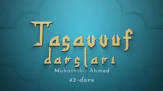 Tasbeh ishlatish haqida | Tasavvuf darslari 42-dars