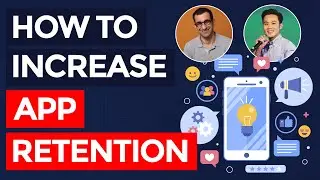 Do This If Your App Retention Sucks