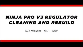Ninja Paintball PRO V3 Regulator - Cleaning and Rebuild