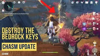 LOOK FOR A WAY TO DESTROY THE BEDROCK KEYS GENSHIN IMPACT CHASM
