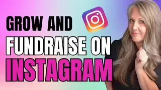 Instagram Fundraising Mastery: Transform Your Impact