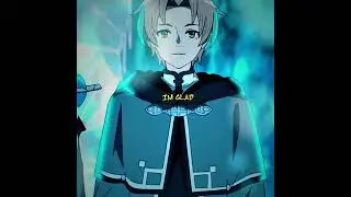 "Rudeus Reunites with Roxy" - I wanna be yours (Instrumental) [EDIT/AMV]