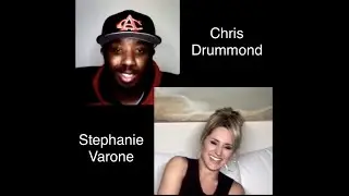 Stephanie Varone on Chris Drummond "Work Hard, Play Harder" Podcast