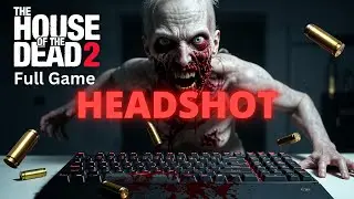 THE HOUSE OF THE DEAD 2 Gameplay Walkthrough FULL GAME (4K Ultra HD) - No Commentary